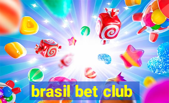 brasil bet club